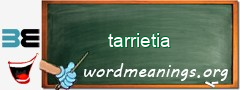 WordMeaning blackboard for tarrietia